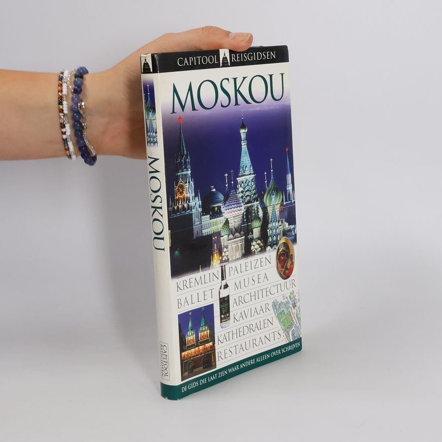 Bardo Frings Capitool Reisgidsen: Moskou