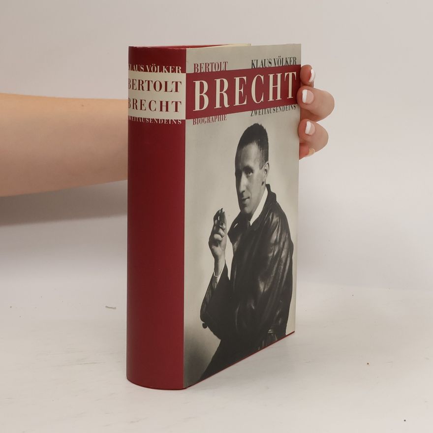Klaus Völker Bertolt Brecht