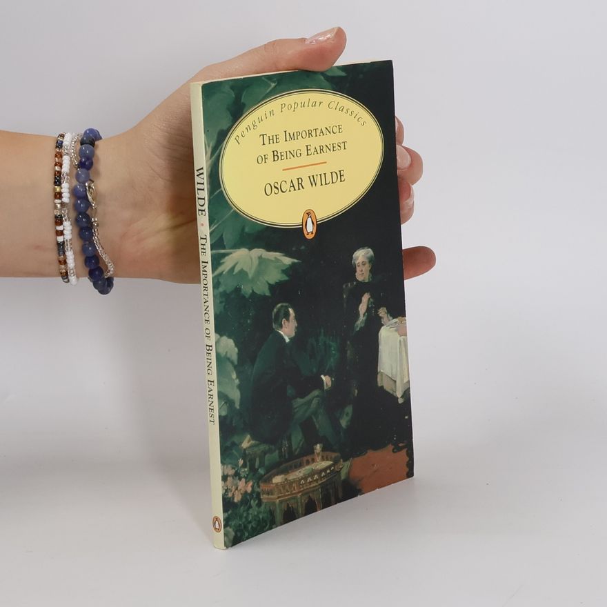 Oscar Wilde The Importance of Being Earnest