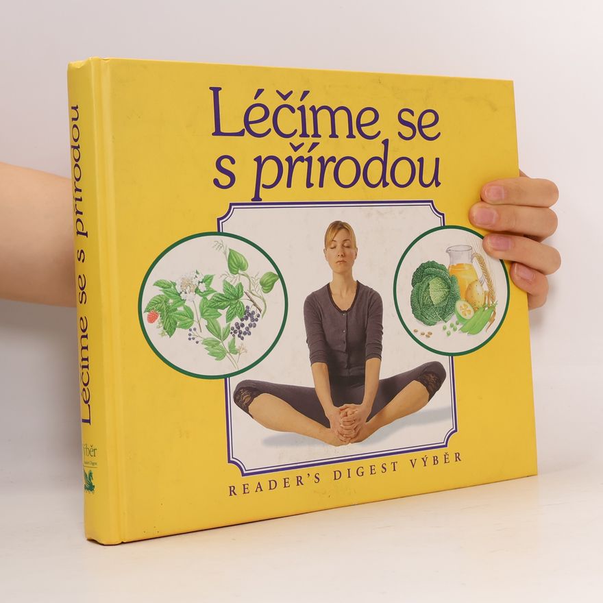 Jane Alexander Léčíme se s přírodou