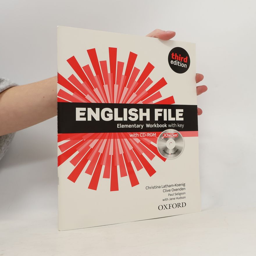 Christina Latham-Koenig English file, Elementary Workbook with key