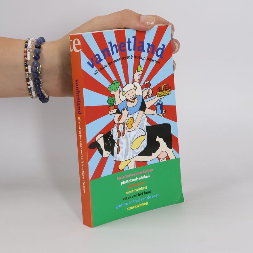 Autorenkollektiv Vanhetland: alle adresjes voor (streek)producten