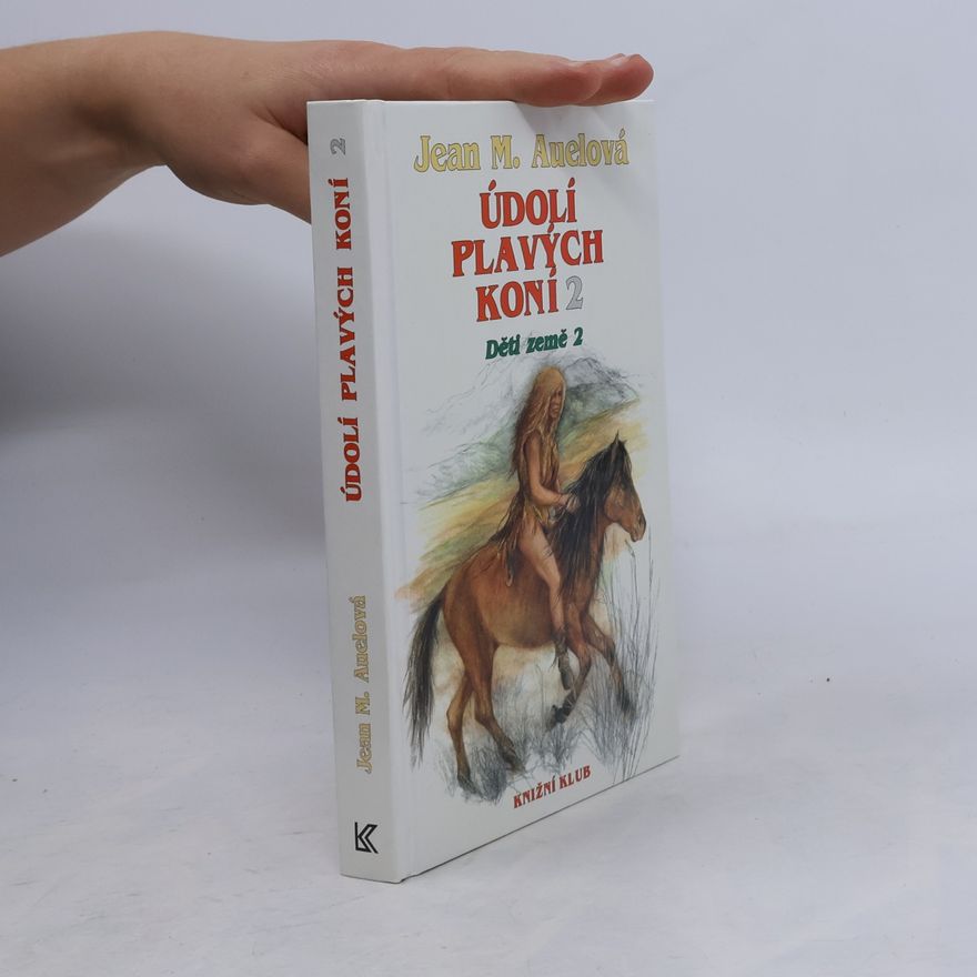 Jean M. Auelová Děti země 2. Údolí plavých koní 2