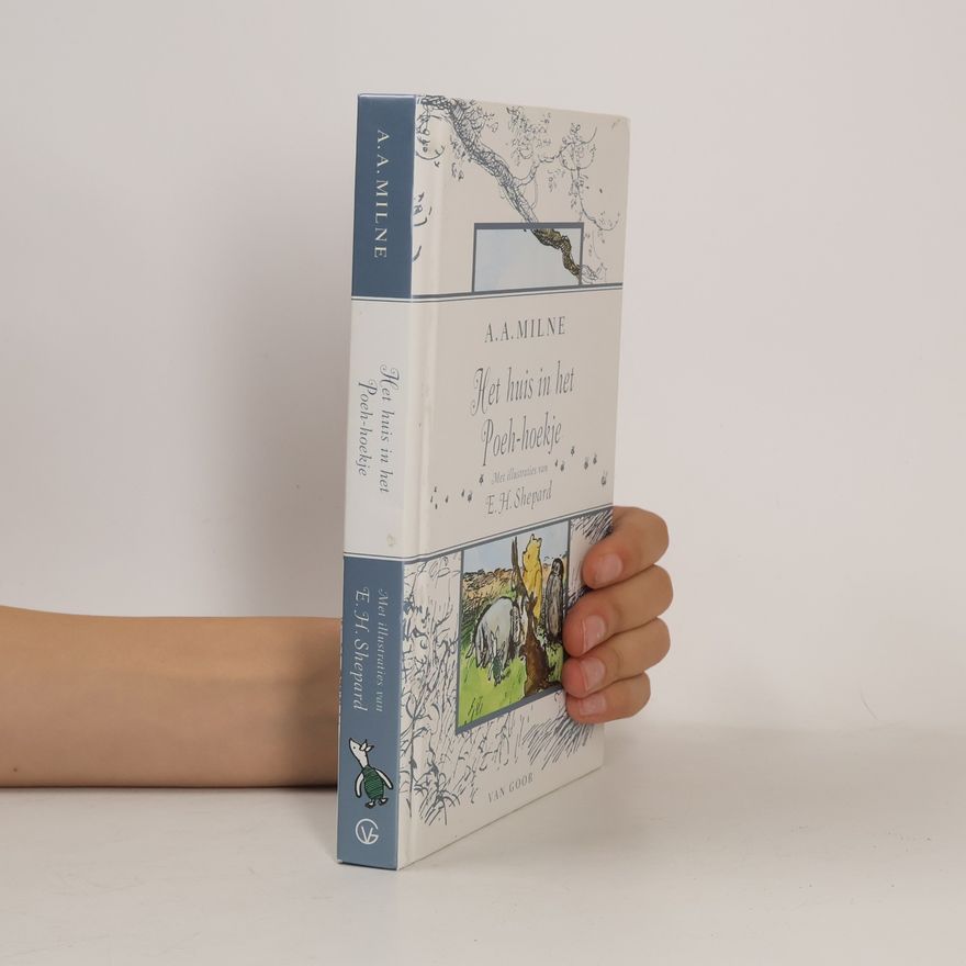 A. A. Milne Het huis in het Poeh-hoekje