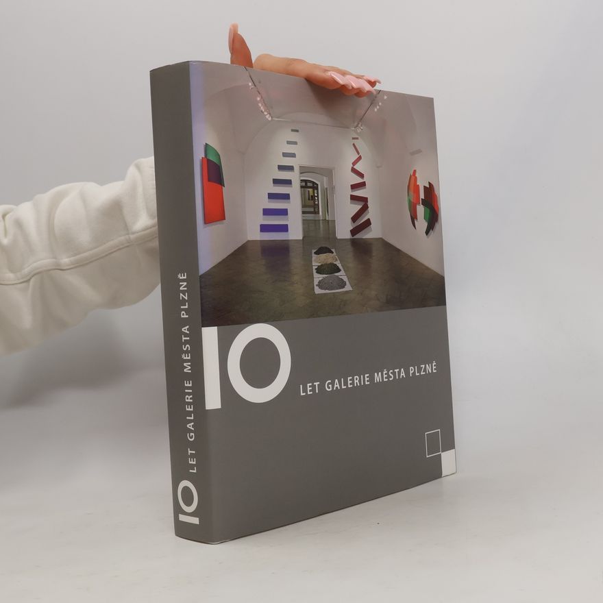 Václav Malina 10 let Galerie města Plzně