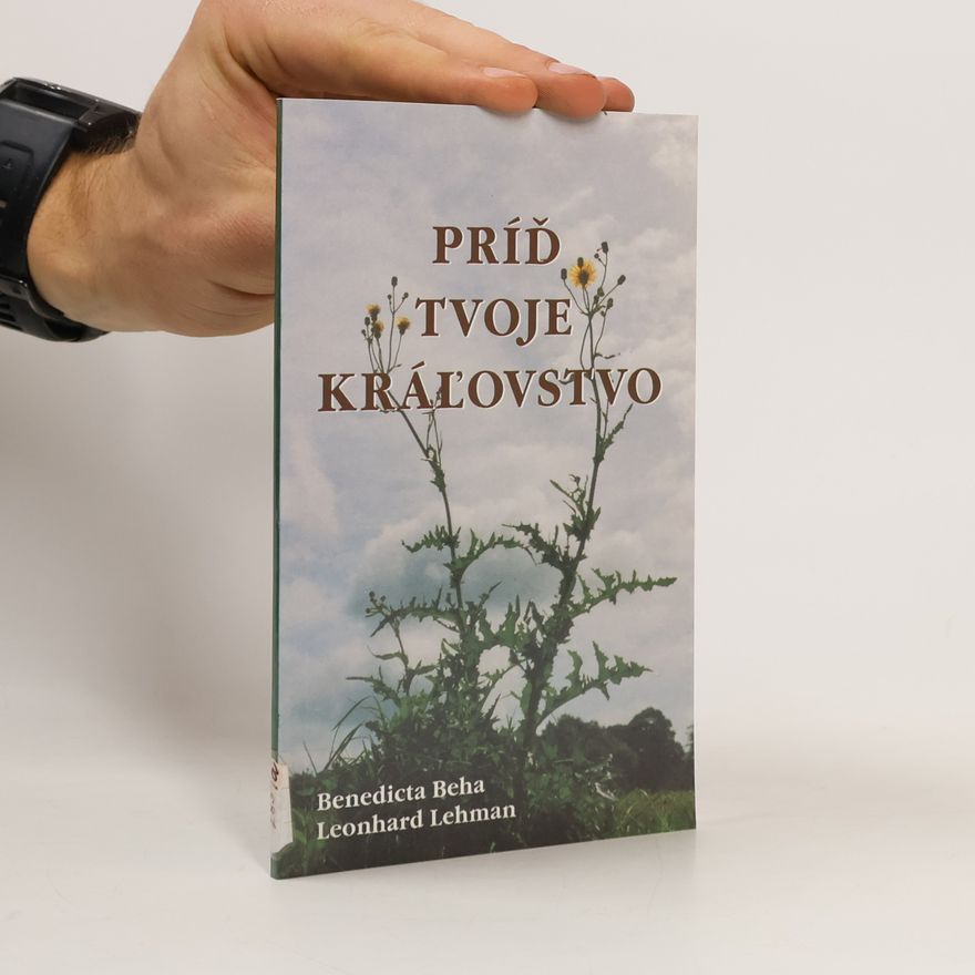 Benedicta Beha Príd' tvoje král'ovstvo