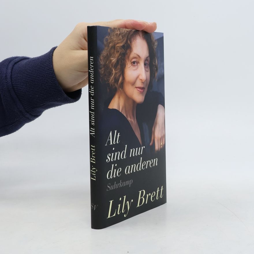 Lily Brett Alt sind nur die anderen