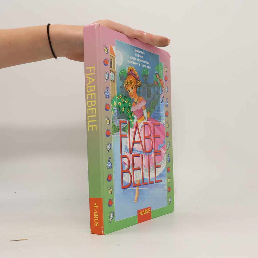 Autorenkollektiv Fiabe belle (Favole 5-7 anni)