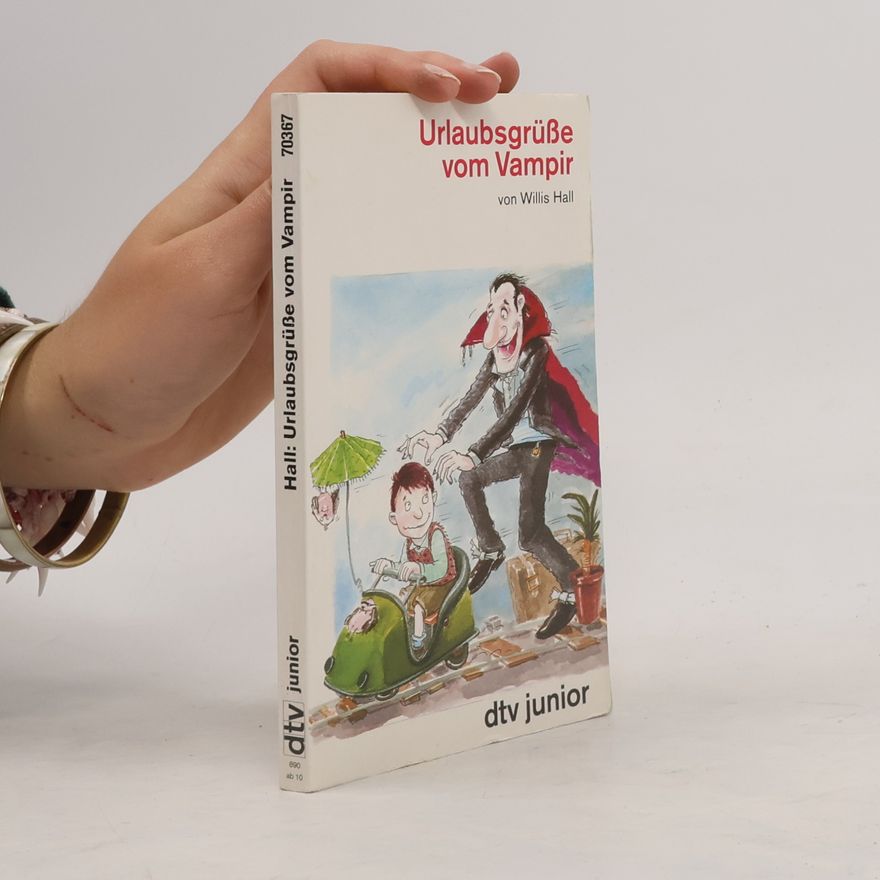 Willis Hall Urlaubsgrüsse vom Vampir