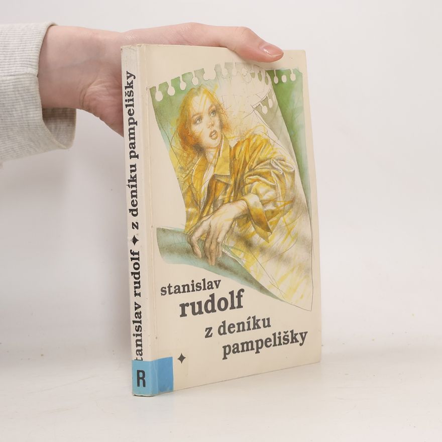 Stanislav Rudolf Z deníku pampelišky