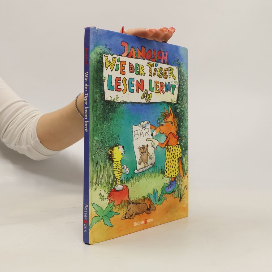 Janosch Wie der Tiger lesen lernt