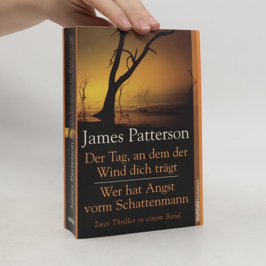 James Patterson Der Tag, an dem der Wind dich trägt