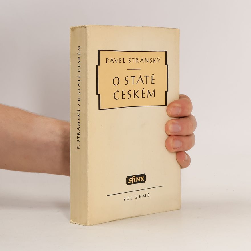 Pavel Stránský O státě českém