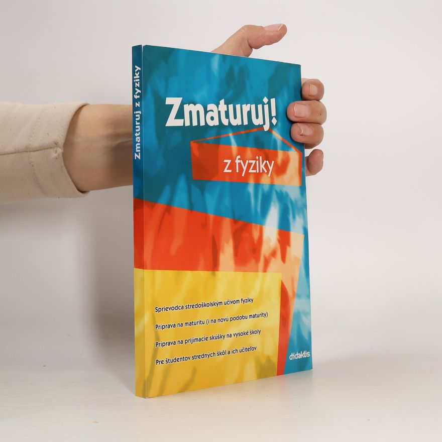 Pavol Tarábek Zmaturuj! z fyziky