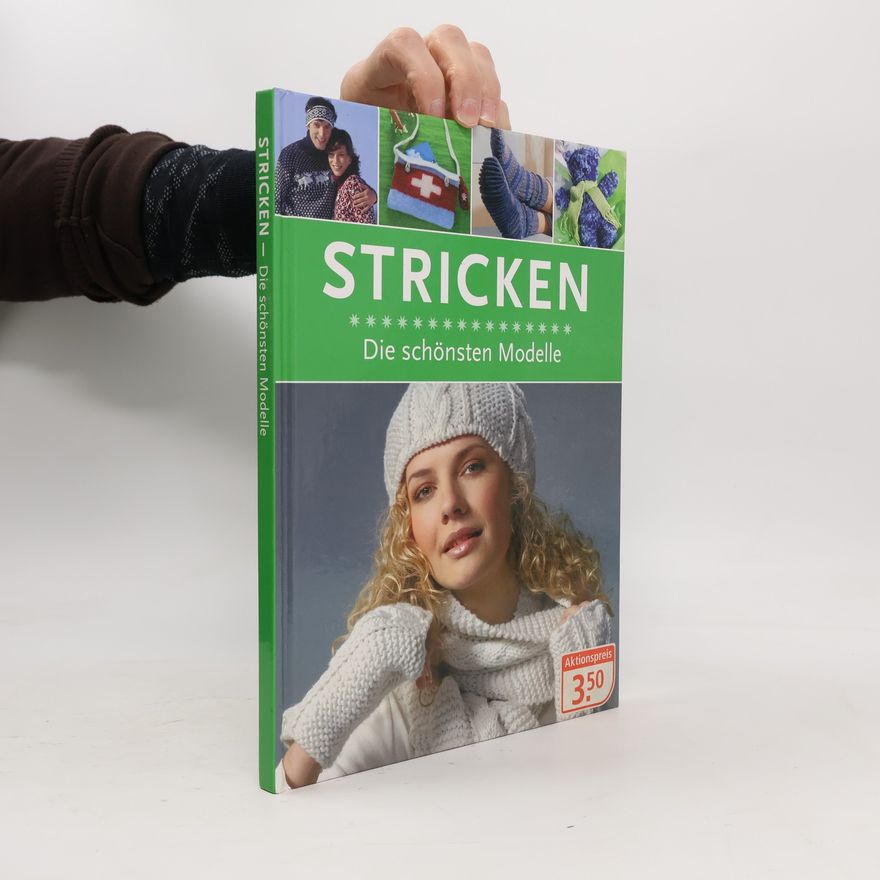 Autorenkollektiv Stricken - die schönsten Modelle