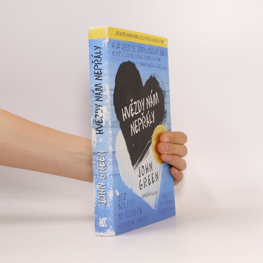 John Green Hvězdy nám nepřály