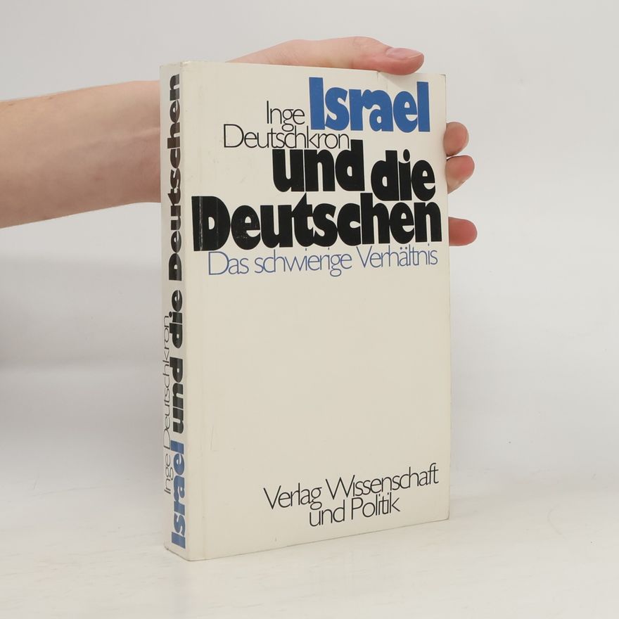 Inge Deutschkron Israel und die Deutschen