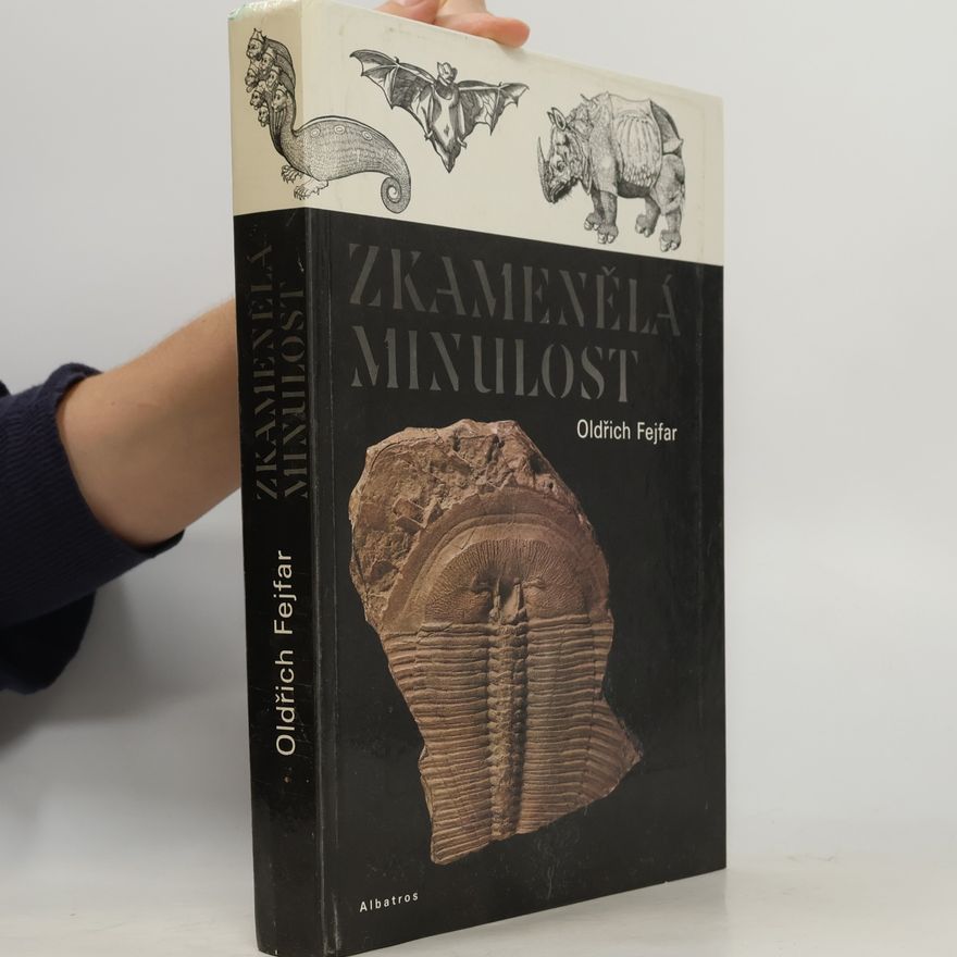Oldřich Fejfar Zkamenělá minulost
