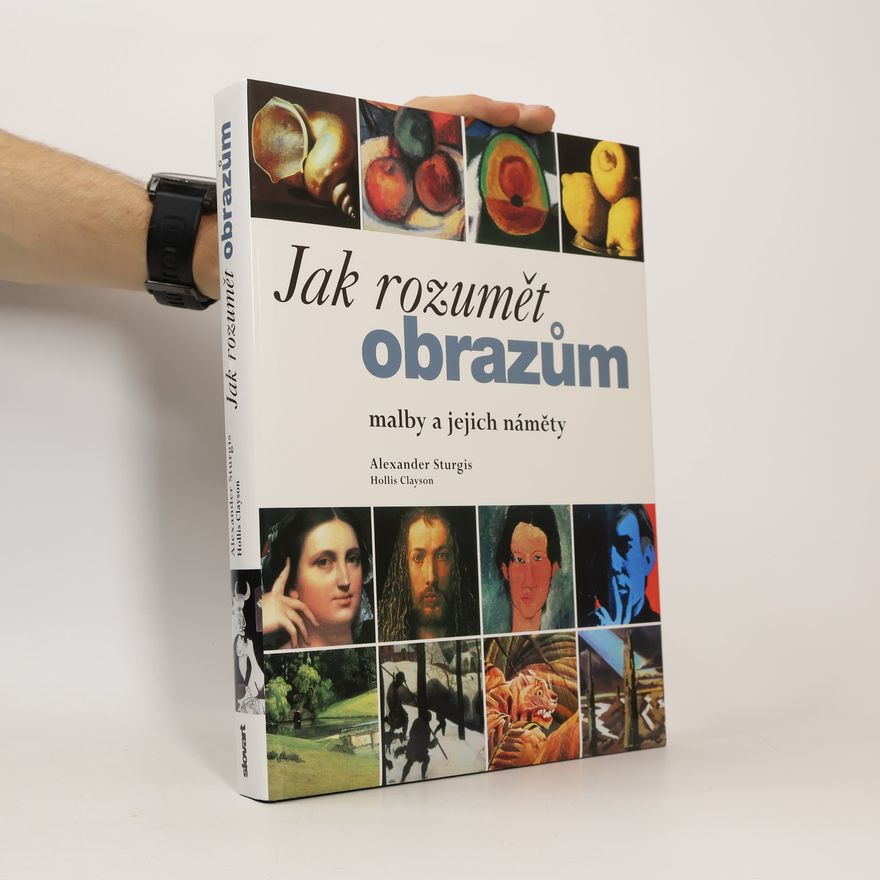 Alexander Sturgis Jak rozumět obrazům
