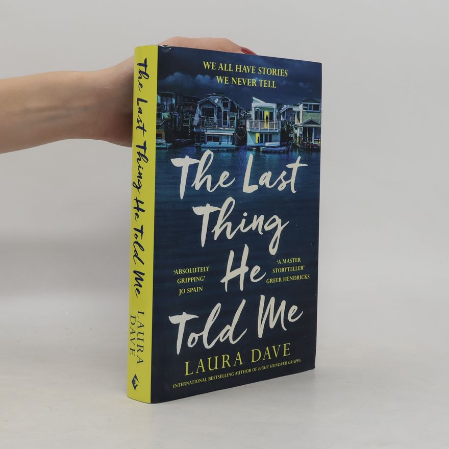 Laura Dave The Last Thing He Told Me