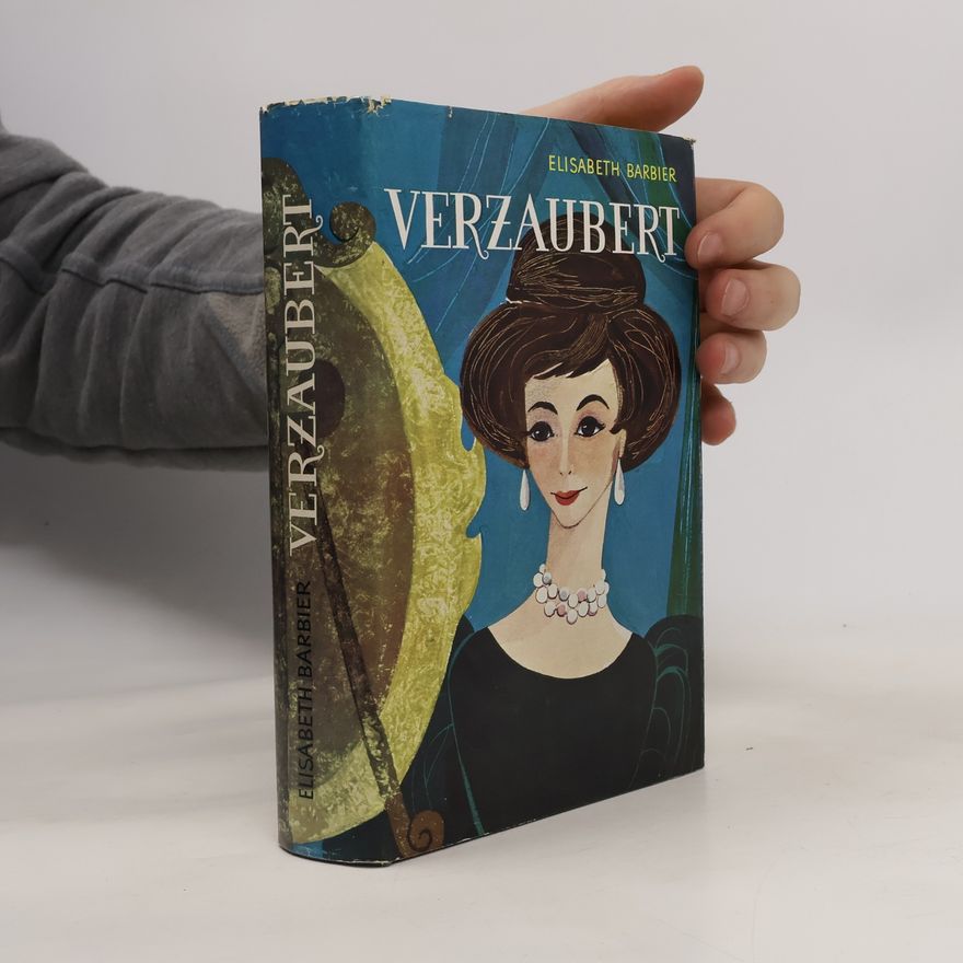 Élisabeth Barbier Verzaubert