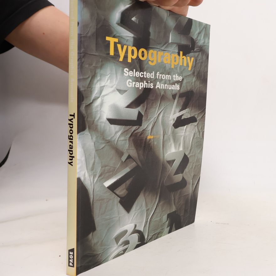 Autorenkollektiv Typography : Selected from the Graphis Annuals