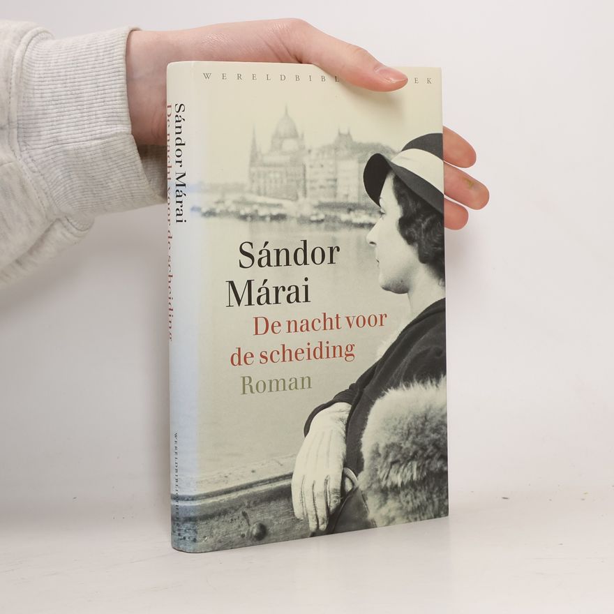 Sándor Márai De nacht voor de scheiding