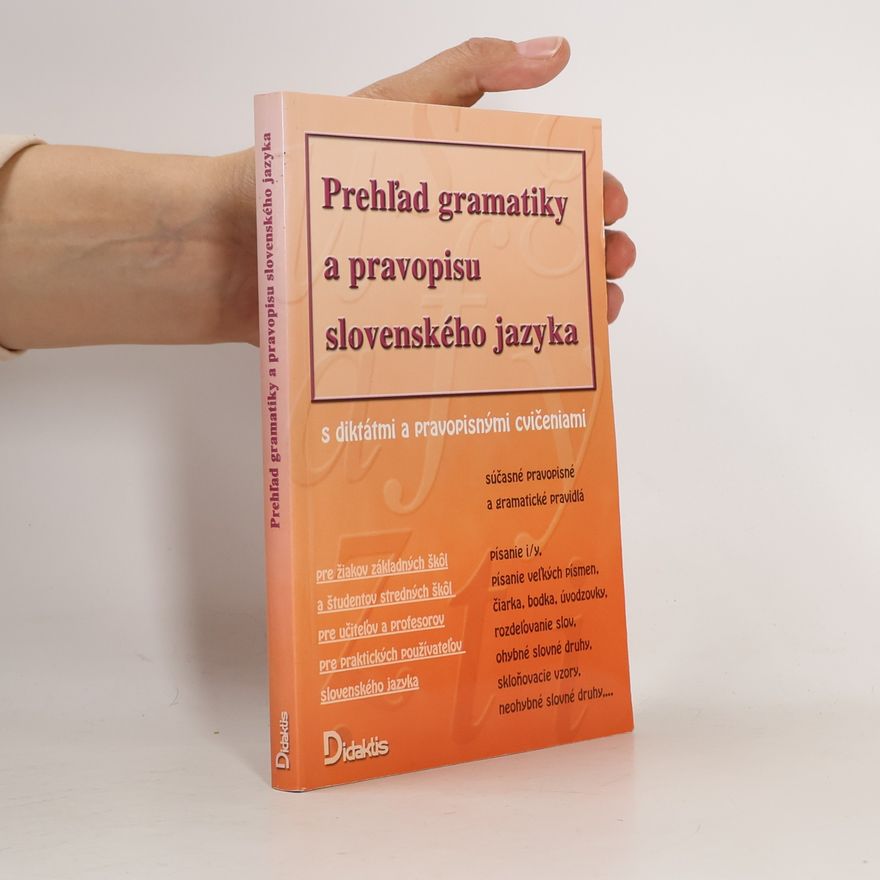 Milada Caltíková Prehľad gramatiky a pravopisu slovenského jazyka