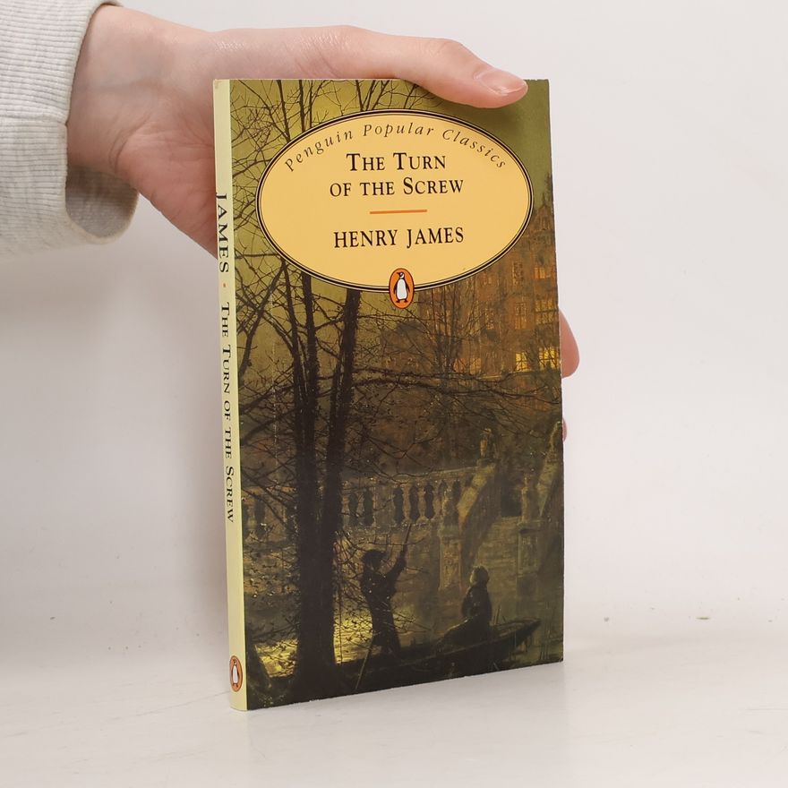 Henry James The Turn of the Screw