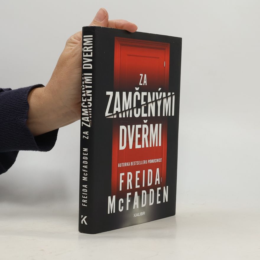 Freida McFadden Za zamčenými dveřmi