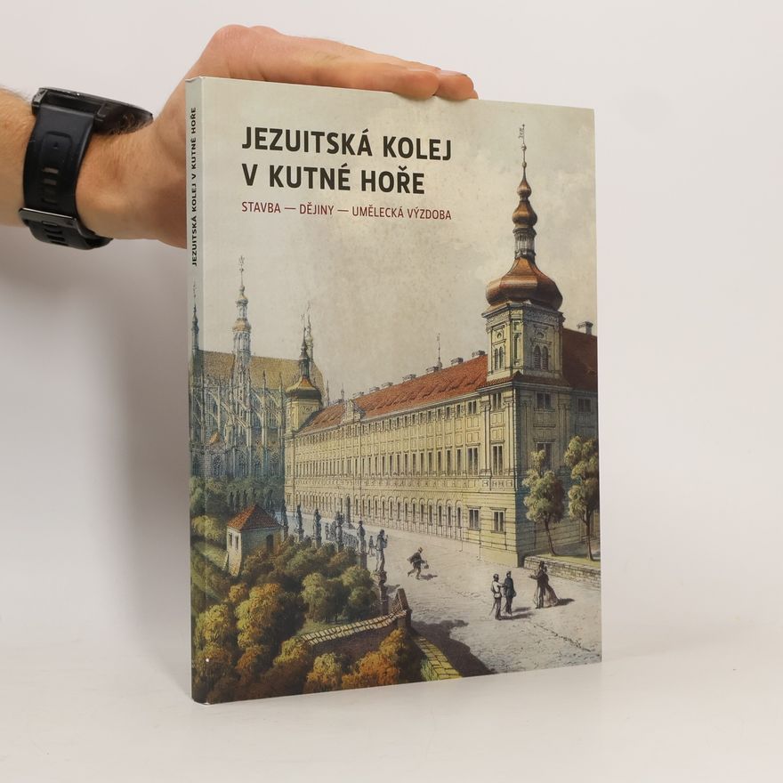 Jindřich Záhorka Jezuitská kolej v Kutné Hoře