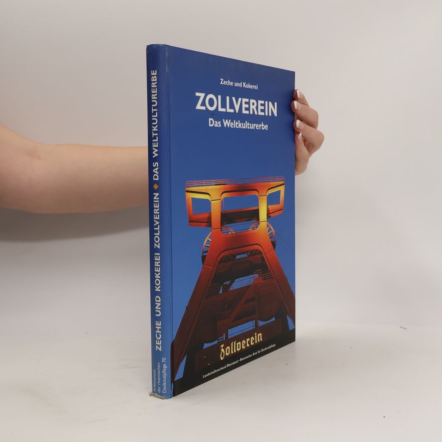 Birgit Parakenings-Bozkurt Arbeitsheft der rheinischen Denkmalpflege - 70: Zeche und Kokerei Zollverein