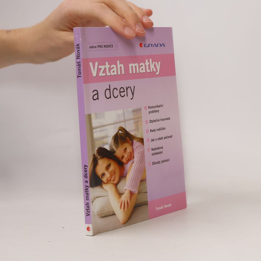 Tomáš Novák Vztah matky a dcery