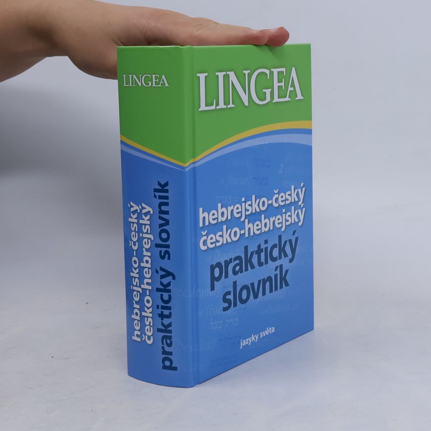 Kolektiv autorů Hebrejsko-český, česko-hebrejský praktický slovník