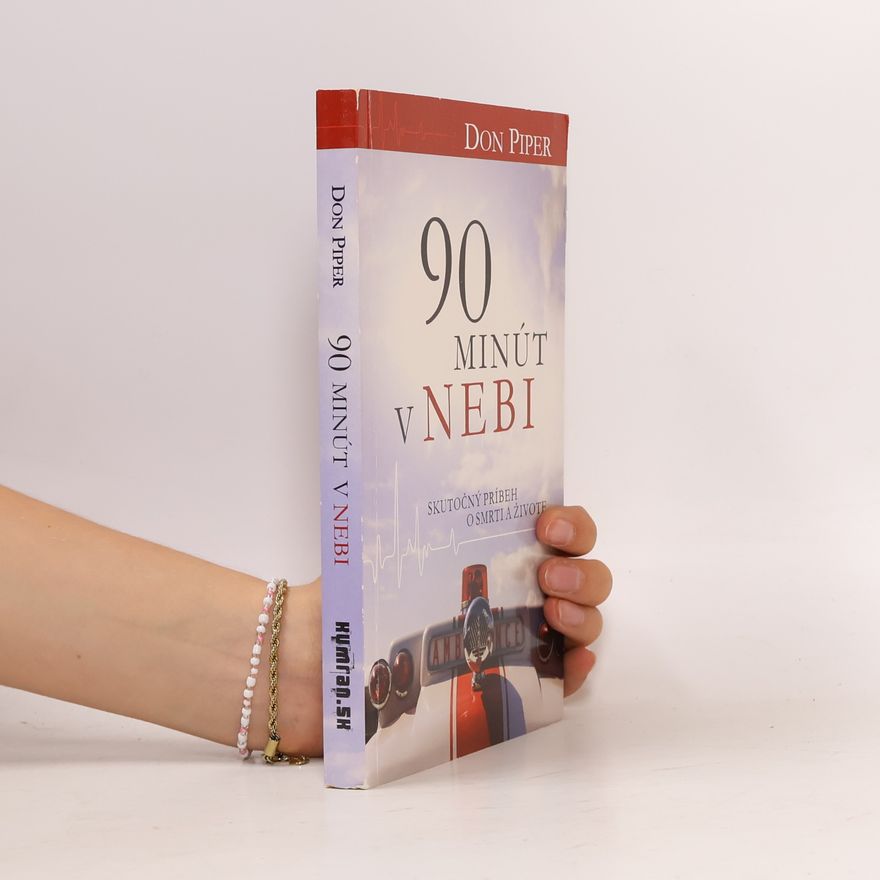 Don Piper 90 minút v nebi