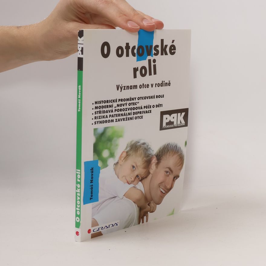 Tomáš Novák O otcovské roli