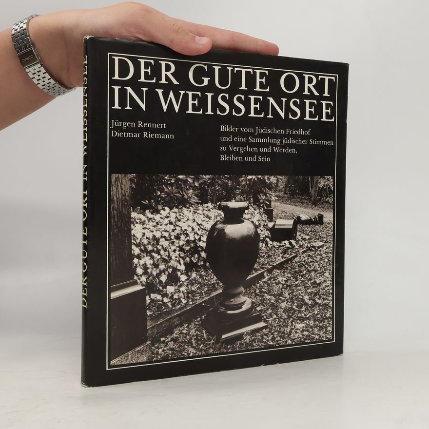 Jürgen Rennert Der gute Ort in Weissensee