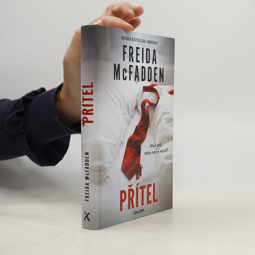 Freida McFadden Přítel