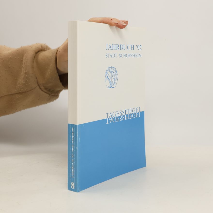 Autorenkollektiv Jahrbuch '92. Stadt Schopfheim
