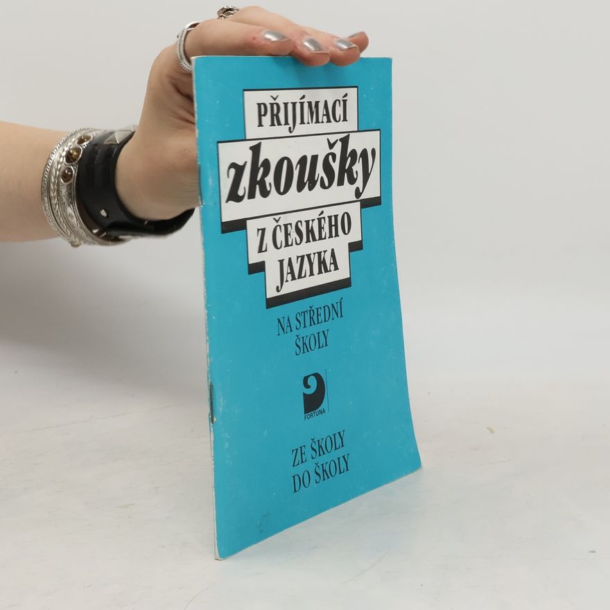 AA.VV. Přijímací zkoušky z českého jazyka na střední školy