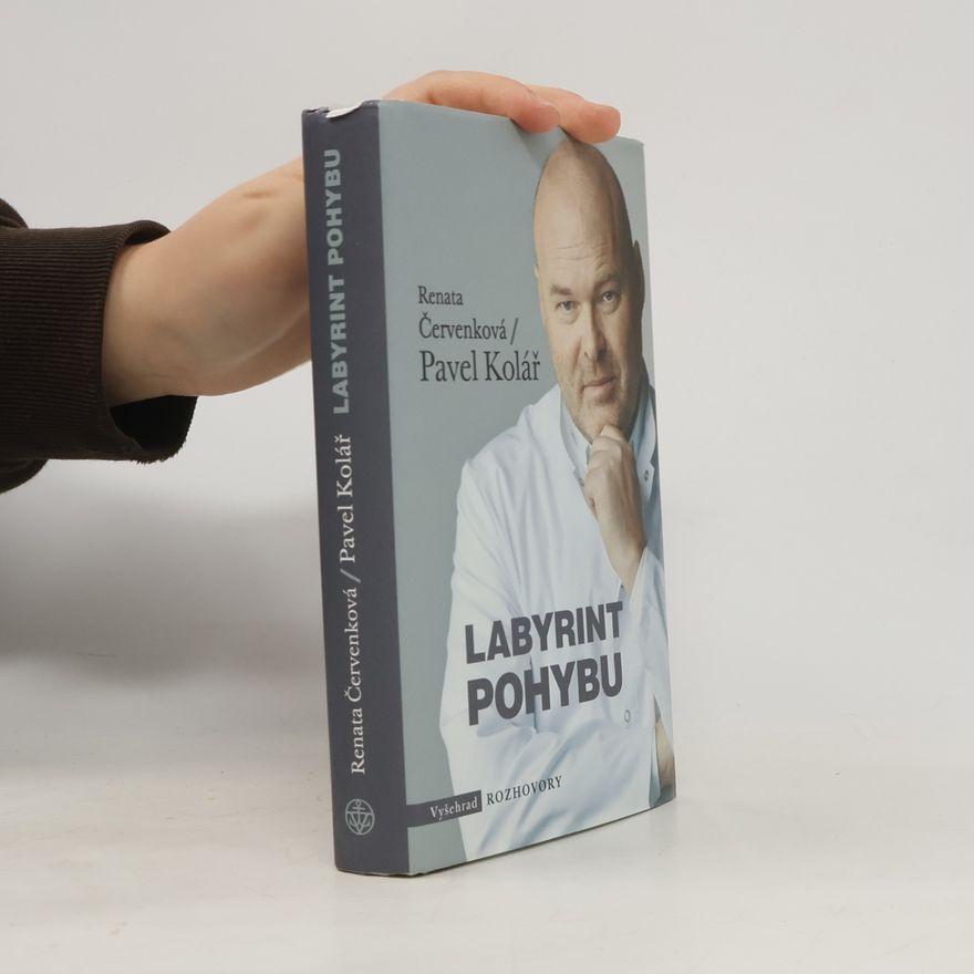 Pavel Kolář Labyrint pohybu