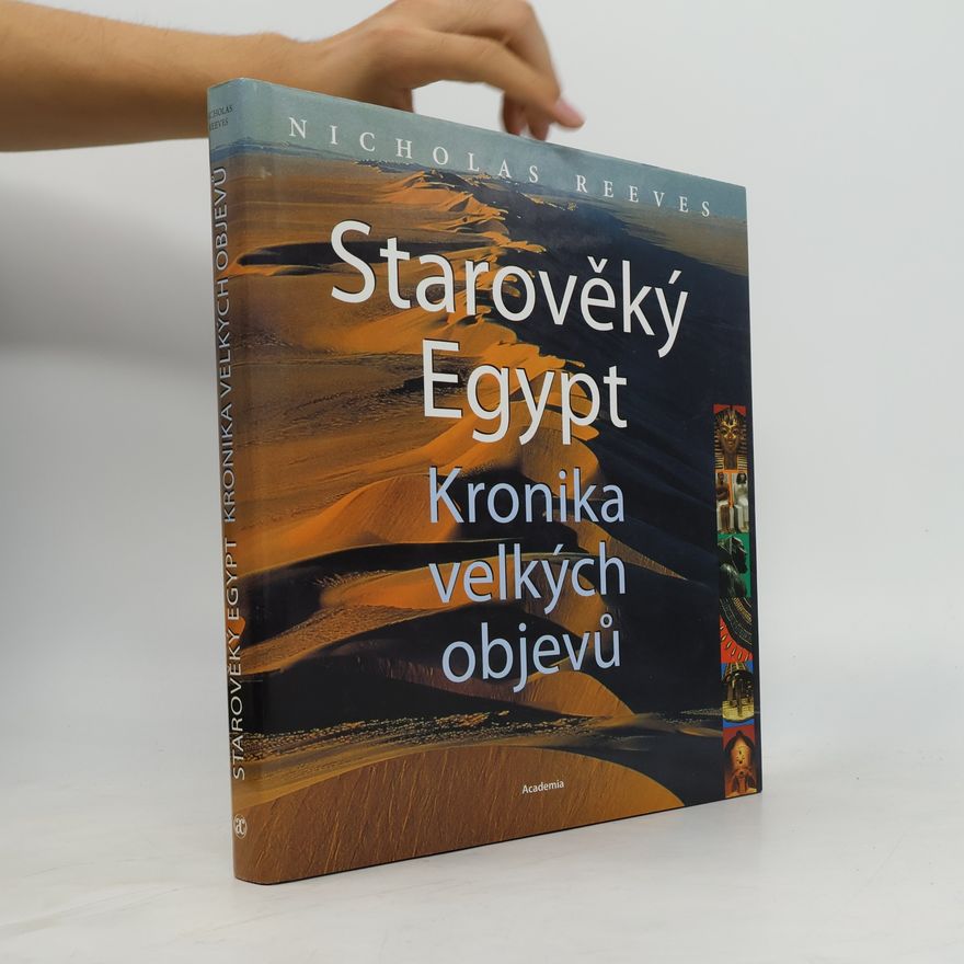 Carl Nicholas Reeves Starověký Egypt. Kronika velkých objevů