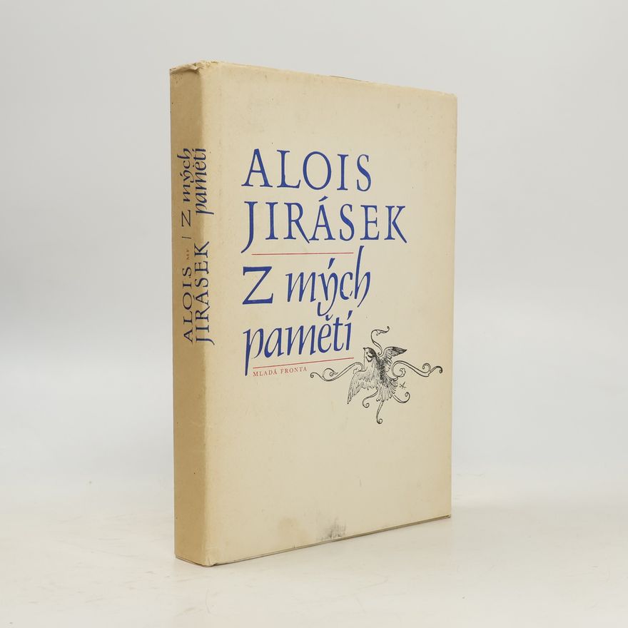 Alois Jirásek Z mých pamětí