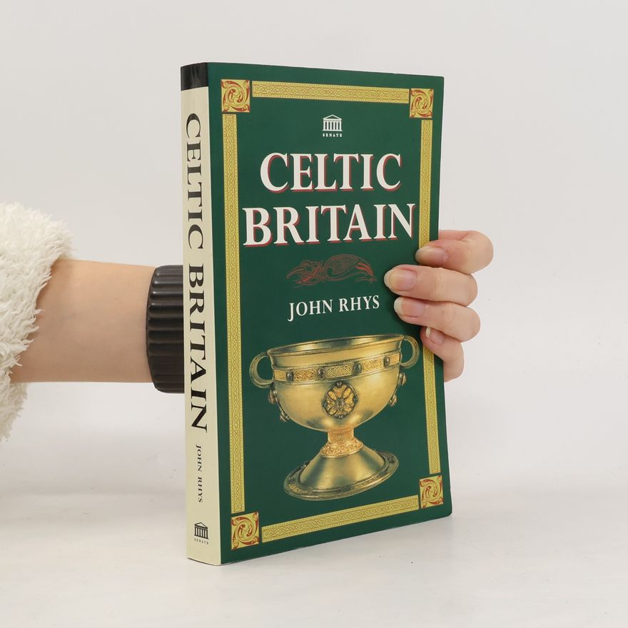 John Rhys Celtic Britain