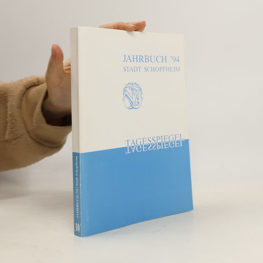 Heinz Strütt Jahrbuch '94. Stadt Schopfheim