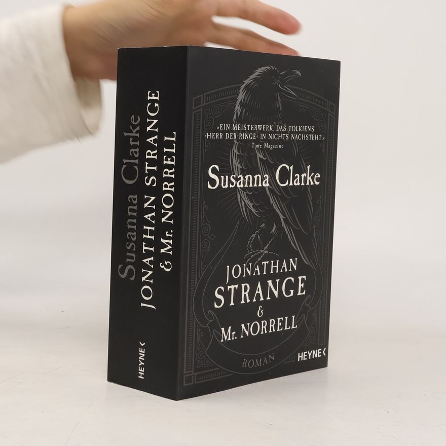 Susanna Clarke Jonathan Strange & Mr. Norrell