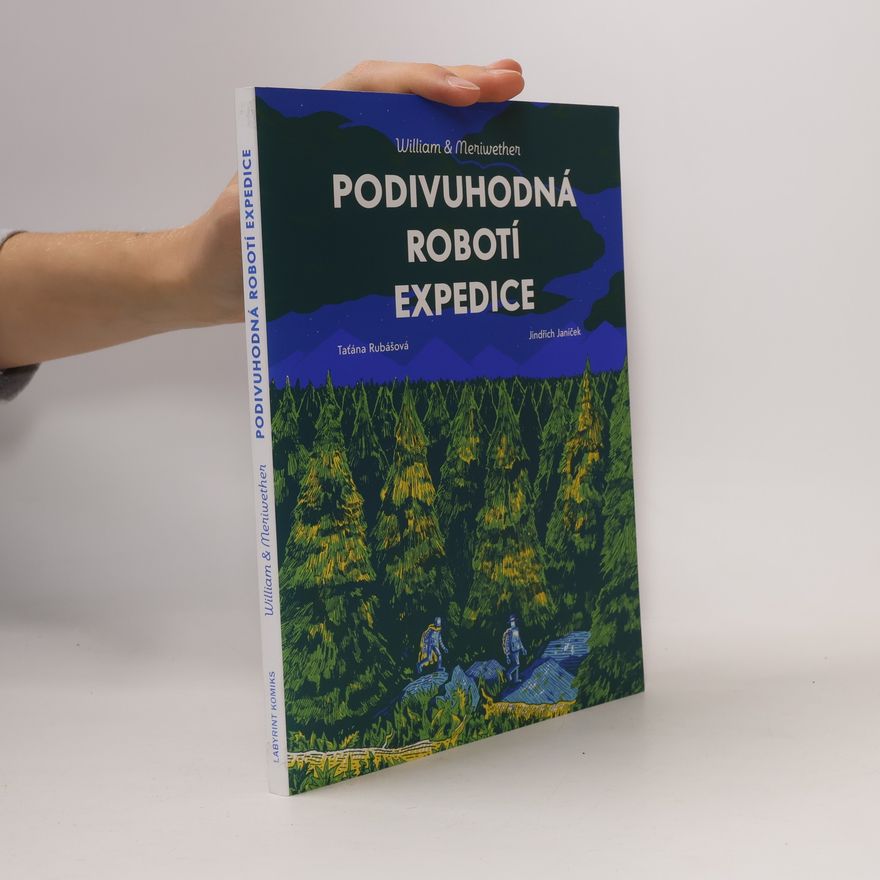 Taťána Rubášová Podivuhodná robotí expedice
