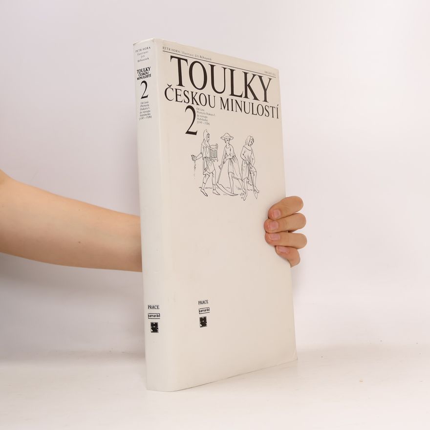 Petr Hořejš Toulky českou minulostí 2