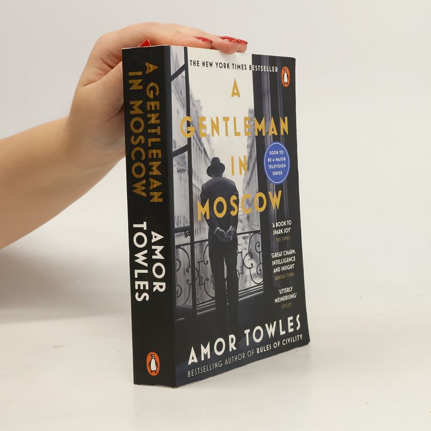 Amor Towles A gentleman in Moscow