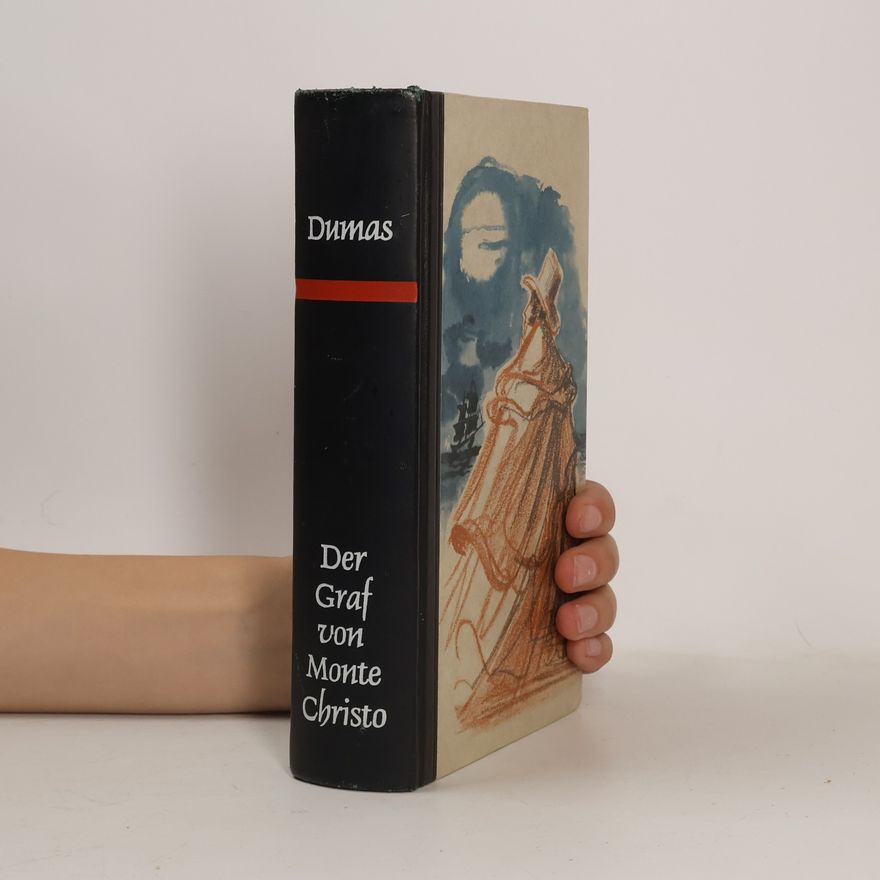 Alexandre Dumas Der Graf von Monte Christo